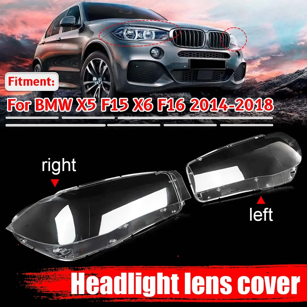 Car Headlight Cover For BMW X5 X6 F15 F16 Fit Applicable 2014-2018 Front Headlamp Len Cover Car Headlight Cover Replacement Part