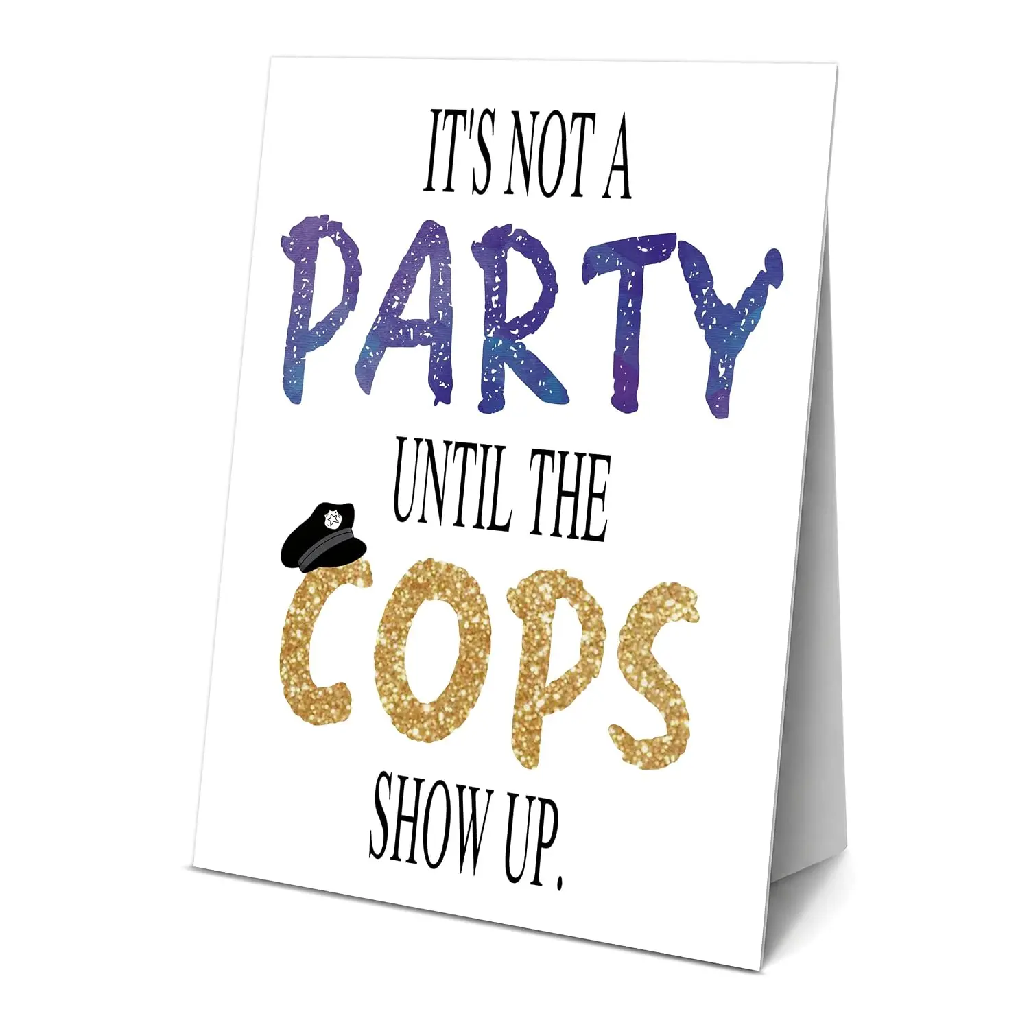 Police Theme Party Sign with Stand 8x11 Inch Birthday Graduation Retirement Bachelorette Baby Shower Dessert Table Decoration