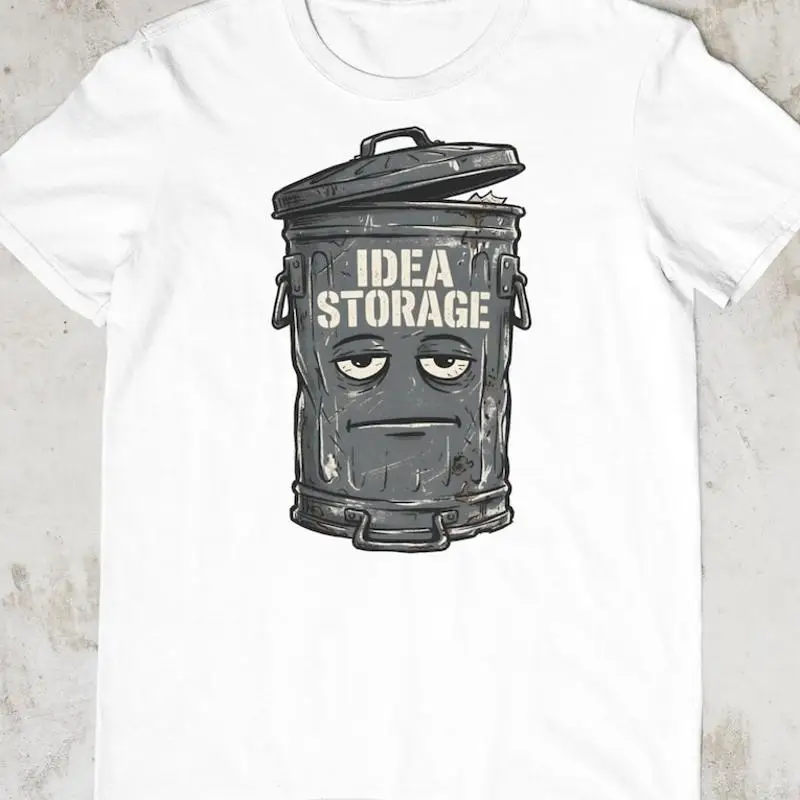 Trash Can Burnout Humor Idea Storage T-Shirt