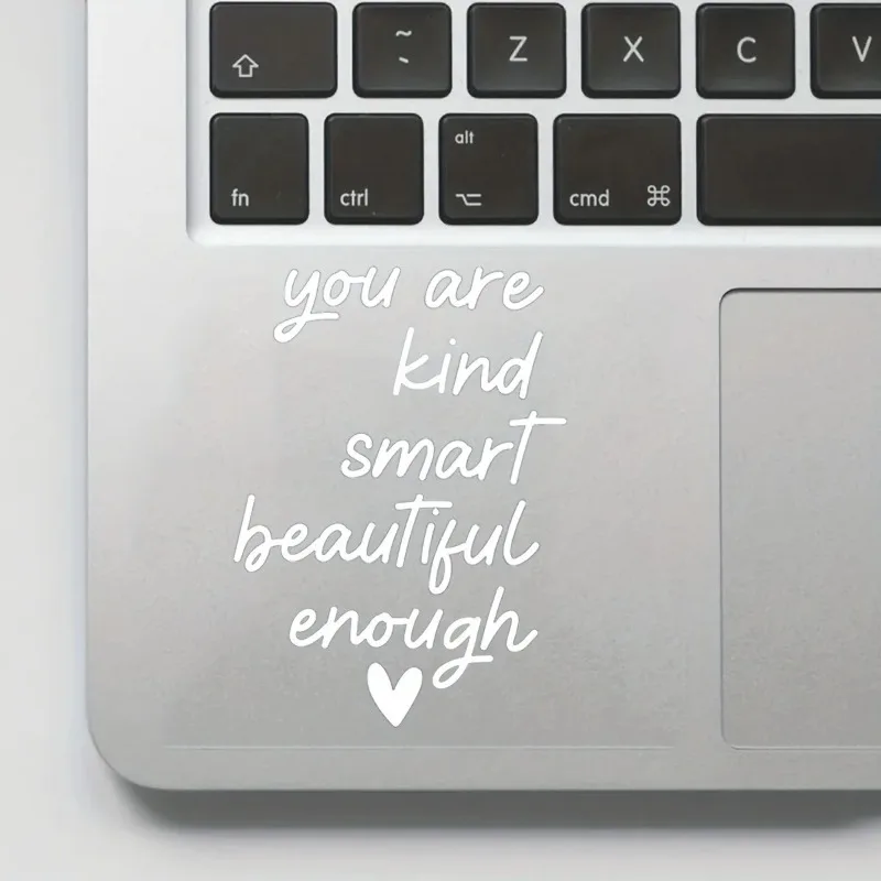 Quality Vinyl Self Affirmation Mirror Stickers - You are kind, smart Decorative Car Decals and Other Universal Stickers High