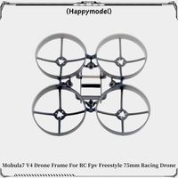 HappyModel Mobula7 V4 Moblite7 Drone Frame KIT Update 75mm Brushless Tinywhoop  For RC FPV Freestyle 75mm Racing Drone