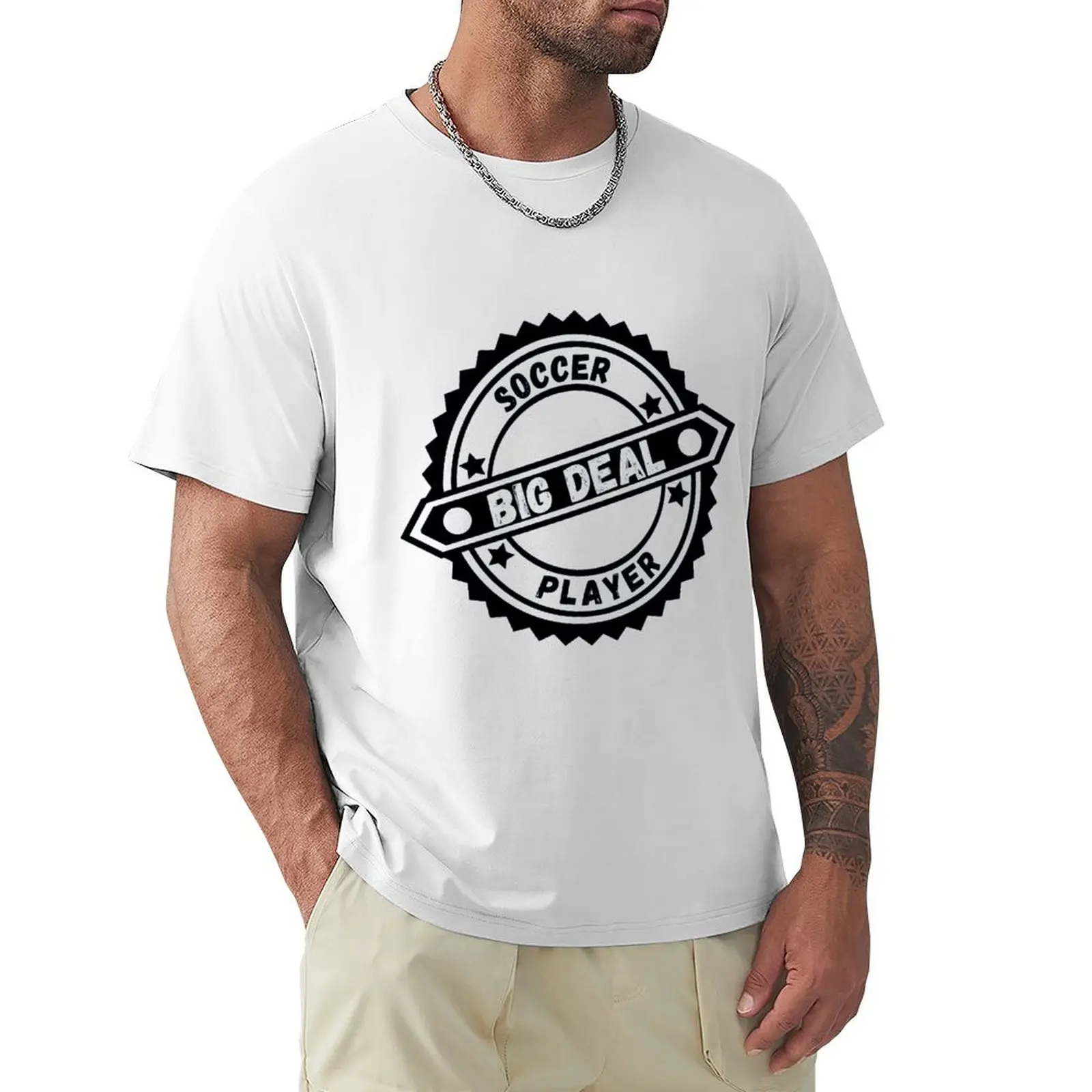 Big Deal Soccer Player T-Shirt sublime plain Short sleeve tee graphics plain white t shirts men