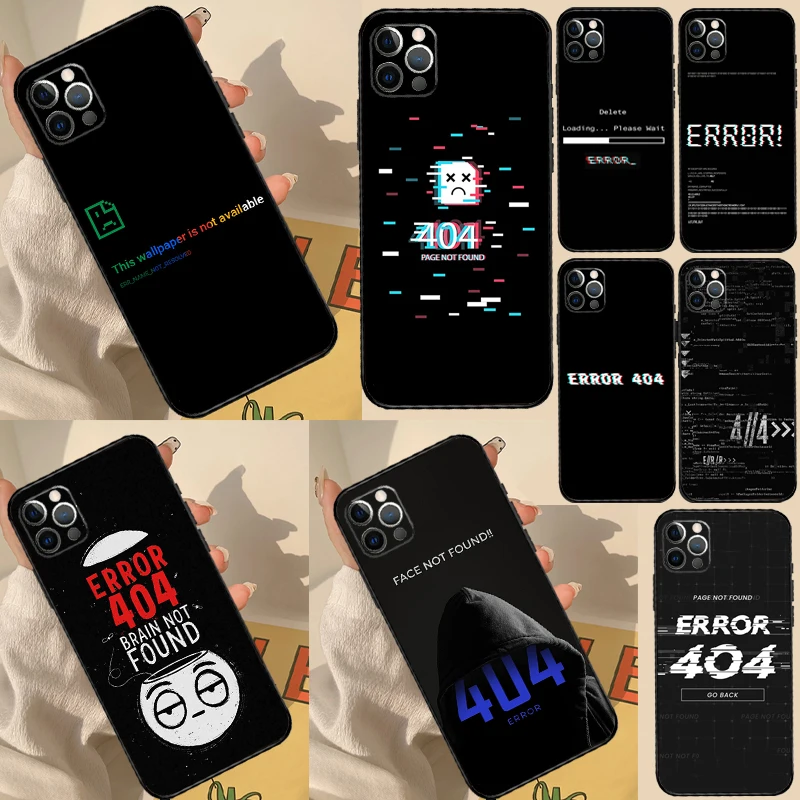 Error 404 not found Phone Case For iPhone 13 Pro Max 16 15 11 12 14 Pro Max mini XR 15 16 Plus 16e Cover Coque