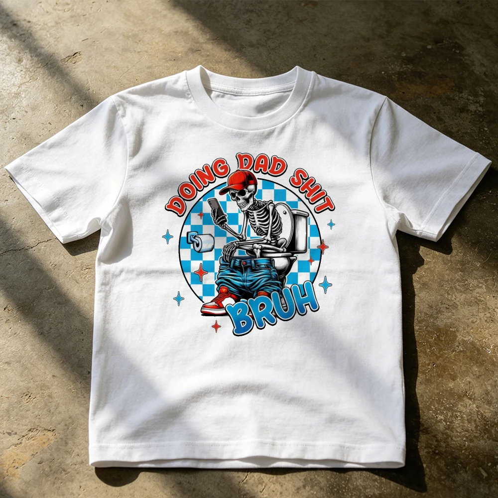 Doing Dad Shit Skeleton Toilet Meme Graphic T Shirt Men Male Father Figure Joke Humor Tee Casual Summer Bathroom Theme Top