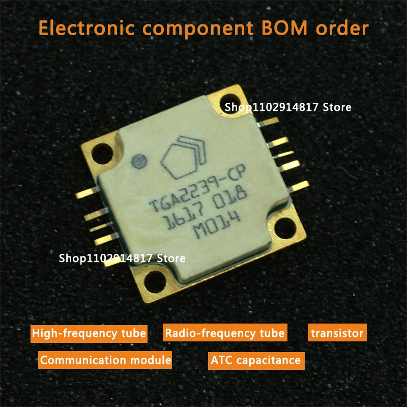 TGA2239-CP stock a range of power amplifier tubes HF tube RF transistor capacitors available for consultation