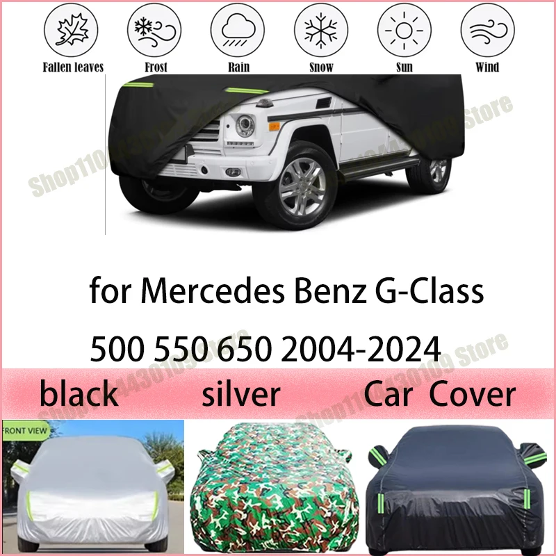 

For Mercedes Benz G-Class 500 550 650 2004-2024 Car Cover Waterproof Summer Sun Shade Anti-UV Winter Rain Snow Prevent Cover