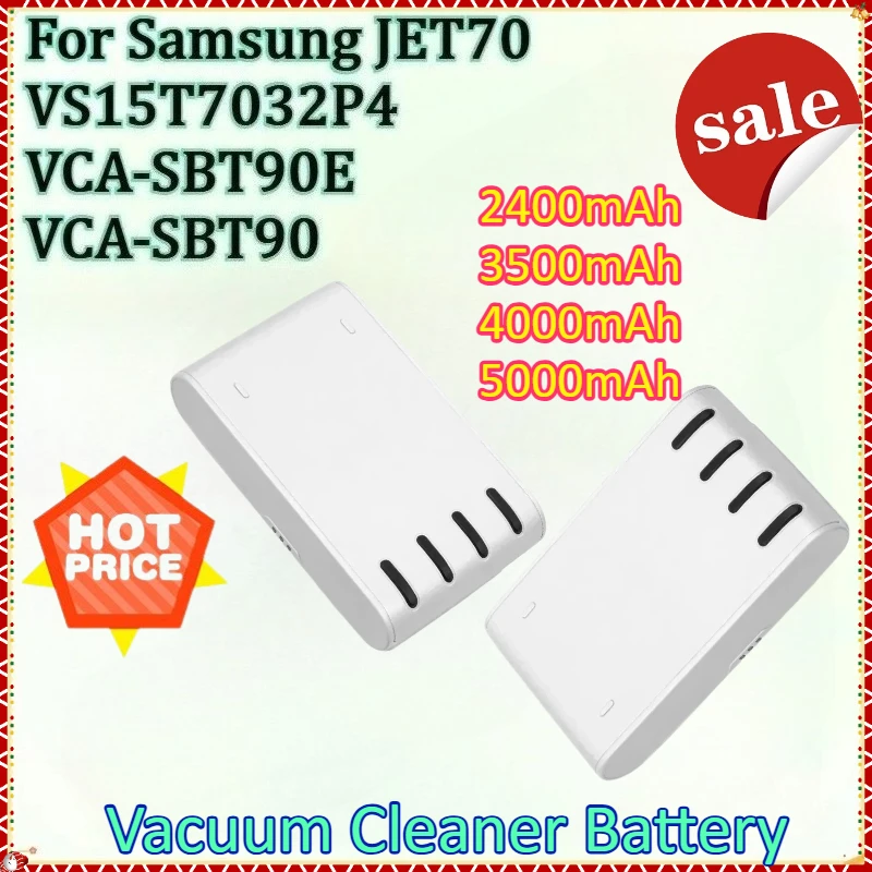 

New 2400mAh~5000mAh Handheld Vacuum Cleaner Battery for Samsung JET70 VS15T7032P4 VCA-SBT90E VCA-SBT90 Rechargeable Battery