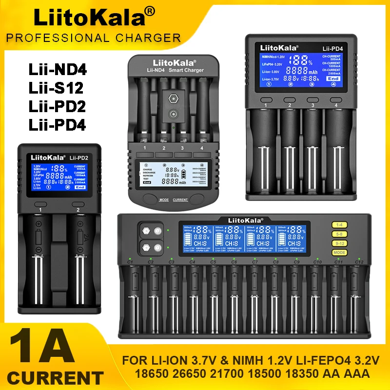 Liitokala Lii-PD4 Lii-PD2 Lii-S12 Lii-ND4 18650 LCD Battery Charger For 20700 26650 21700 14500 16340 1.2V 3.7V 4.2V Battery