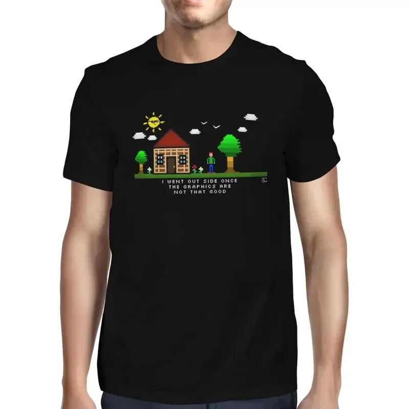 1T T Shirt Mens I Went Outside Once The Graphics Weren'T Very Good Techy