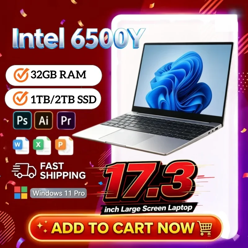 17.3 Inch Large Screen Laptop Intel 6500Y Smooth Office Study 16GB/32GB RAM Windows11 1/2TB Large SSD Slim 2026