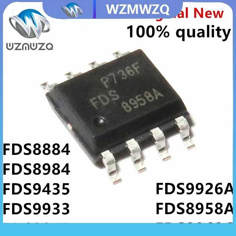 10pcs FDS9926A FDS9926 SOP 9926A SOP-8 FDS8884 FDS8958A FDS8958 FDS8962C FDS8962 FDS8984 FDS9435 FDS9933 FDS9945 FDS9435A