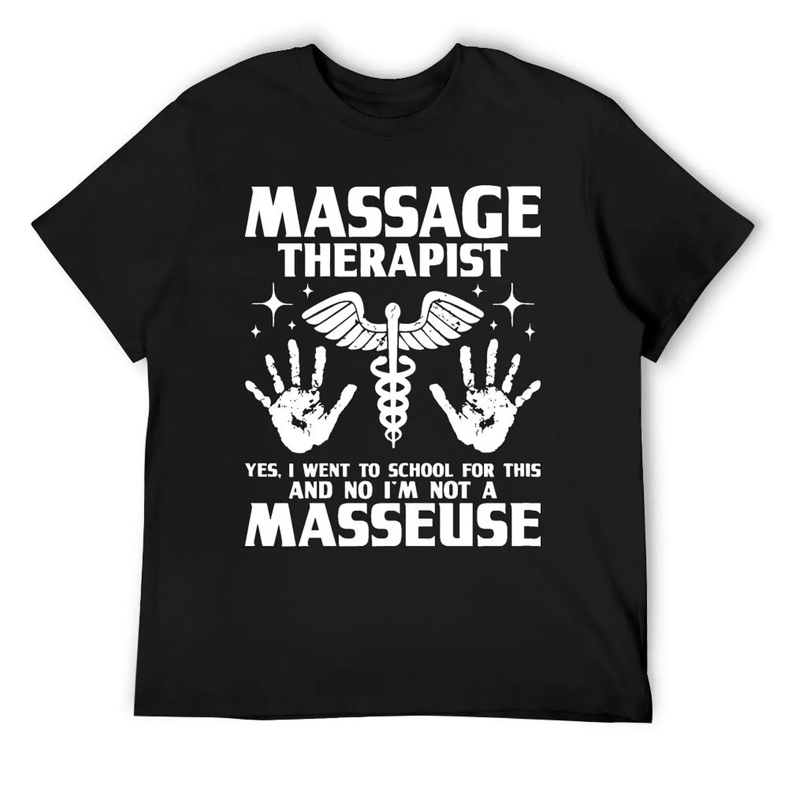 Novelty Massage Therapist Massotherapist Therapy T Shirts Streetwear Short Sleeve Birthday Gifts Summer T-shirt Mens Clothing