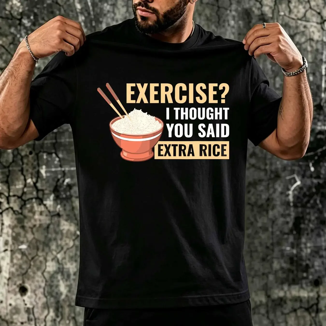 washed T Shirt Exercise I Thought You Said Extra Rice Funny Asian Food long or short sleeves vintage Washed