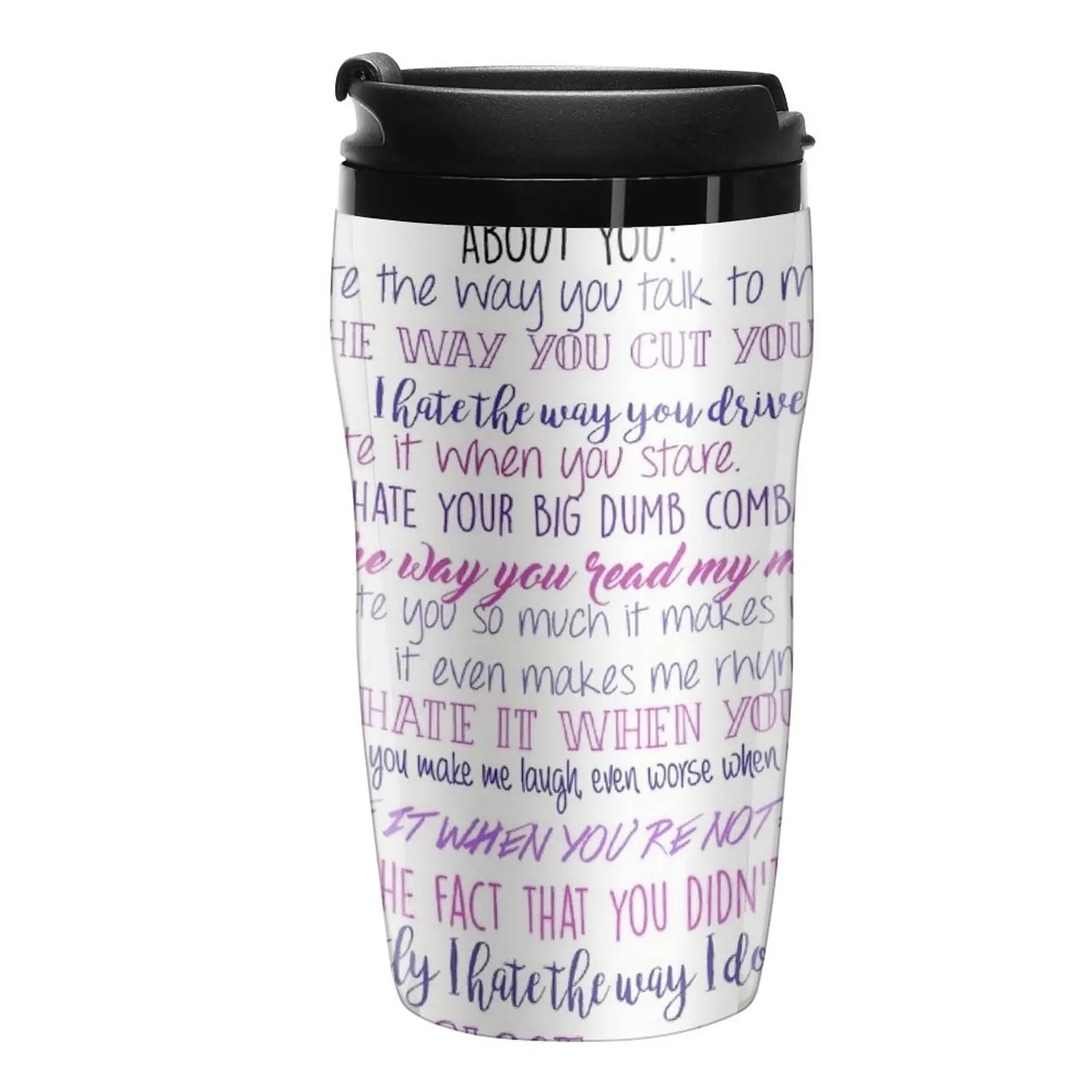 

New 10 Things I Hate about You Travel Coffee Mug Large Coffee Cups Thermal Cup For Coffee Beautiful Tea Mugs Cup Coffee