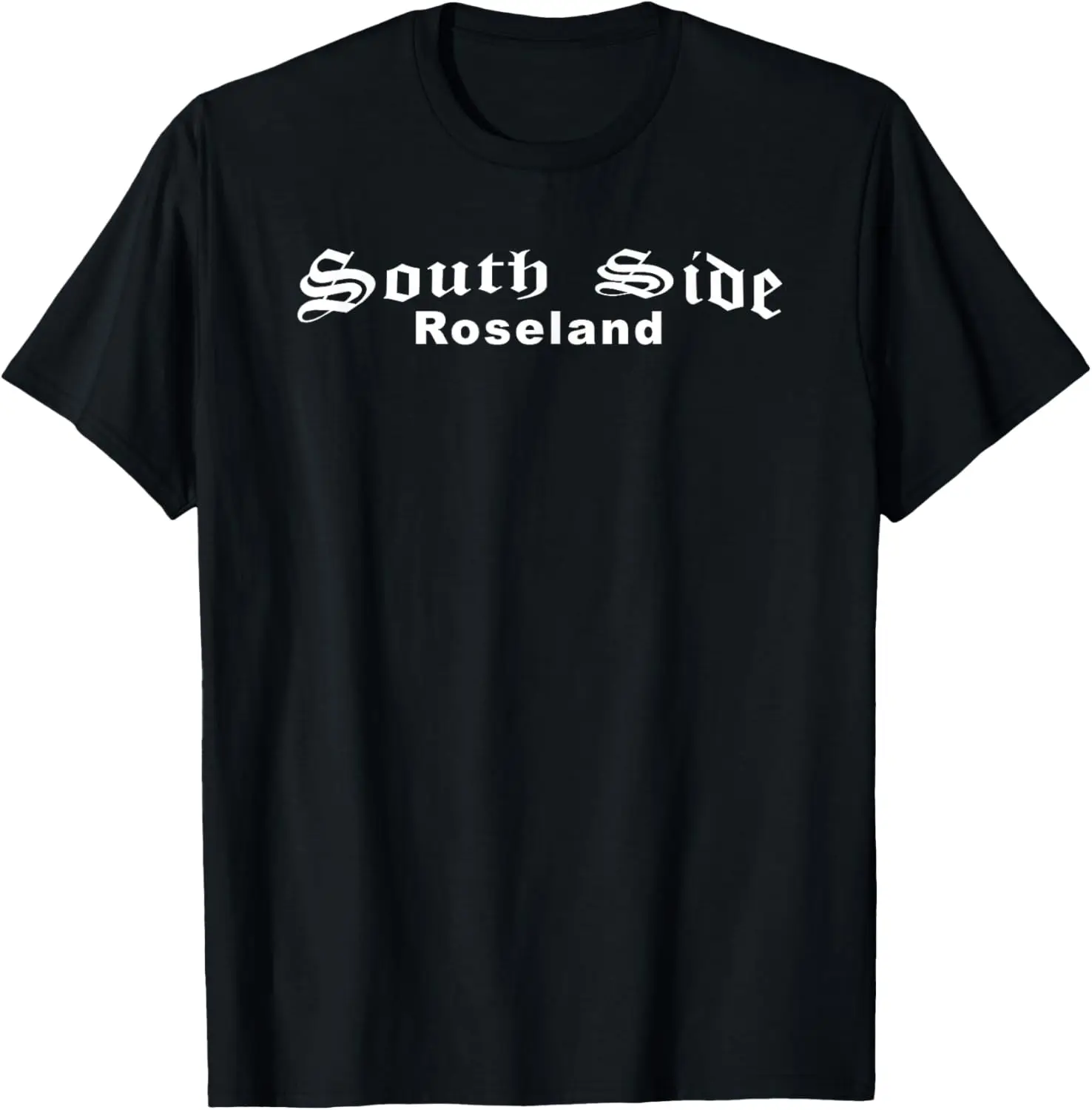 South Side Of Chicago T-Shirt Roseland T-Shirt