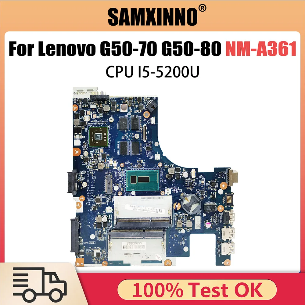 NM-A361 Mainboard For Lenovo G50-70 G50-80 Laptop Motherboard With I5-5200U CPU FRU 5B20H14463 100% Tested OK