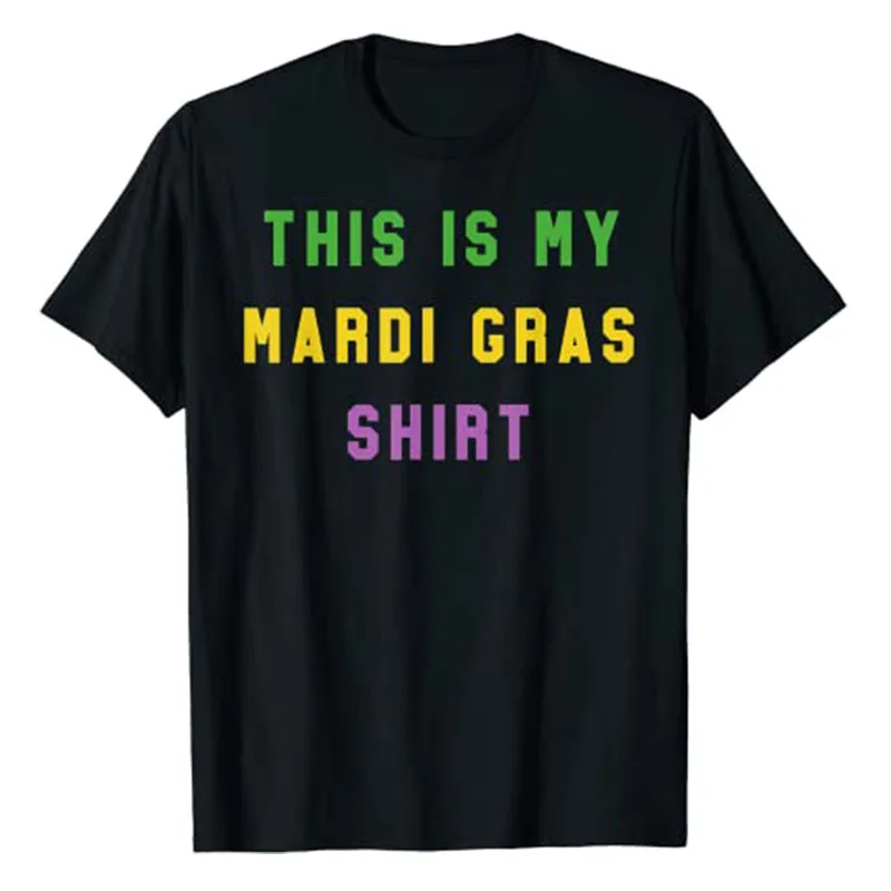 Mardi Gras Costume Funny Party Unique New Orleans Gifts T-Shirt Letters Printed Graphic Tees Women Men Short Sleeve Blouses