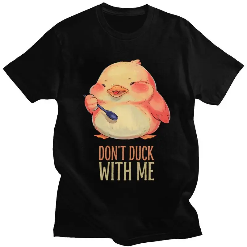 Camiseta divertida Don't Duck With Me para hombre y mujer, camisetas de manga corta, camisetas informales, ropa holgada de algodón puro de gran tamaño