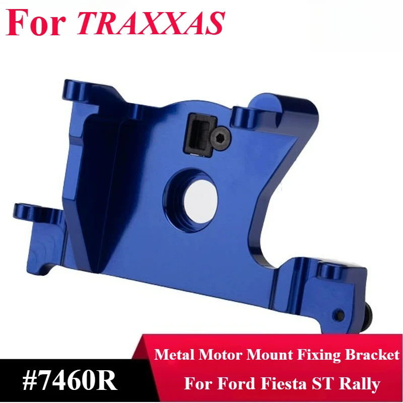 RC Rally Metal Motor Mount Fixing Bracket For TRAXXAS Ford Fiesta ST Part #7460R Racing Vehicle Replacement Upgrade Spare Parts