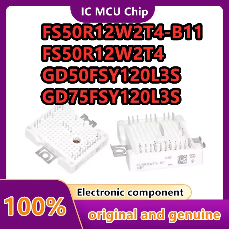 

FS75R12W2T4 GD50FSY120L3S GD75FSY120L3S FS50R12W2T4-B11 FS25R12W2T4 FS35R12W2T4 FS50R12W2T4 FS75R12W2T4-B11 IGBT MODULE IN STOCK