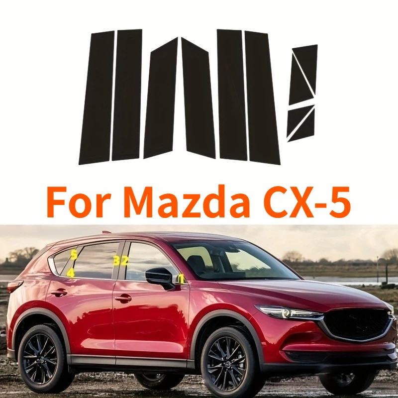 

For Mazda CX-5 2017-2024 | 10pcs/Set Polished Black Window Trim Strips Center Pillar Stickers, Door & window column BC pillar
