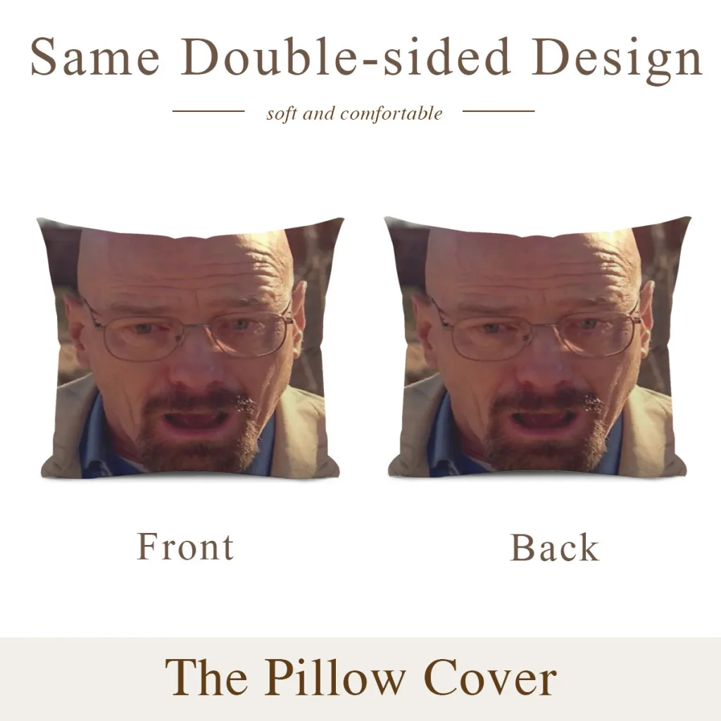 Walter White Meme Pillow Case SoftCushion Cover For Home Decor Easy To Clean