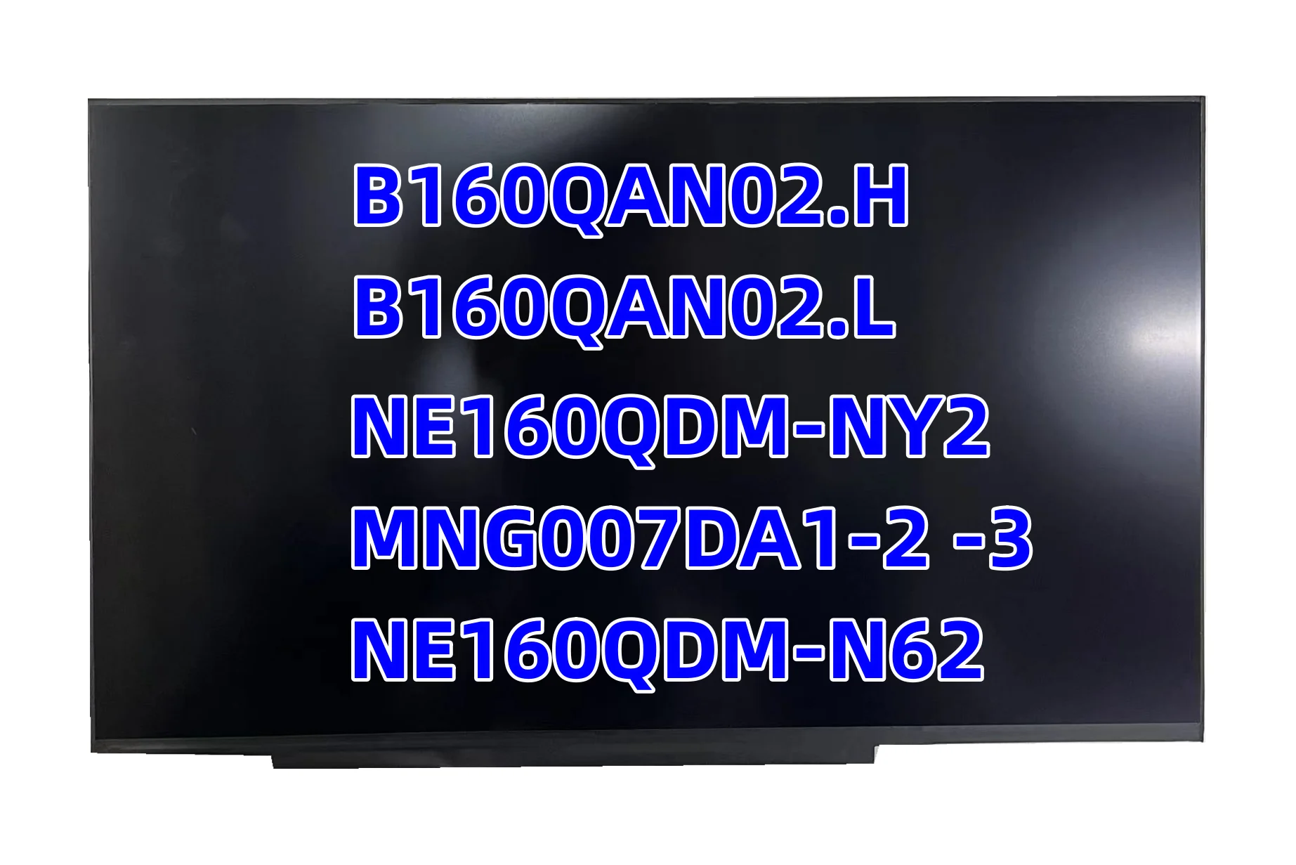 16.0-inch B160QAN02.H B160QAN02.L MNG007DA1-2 -3 NE160QDM-NY2 NE160QDM-N62 Laptop LCD Matrix For ideapad 5 pro-16 100sgrb 2.5k