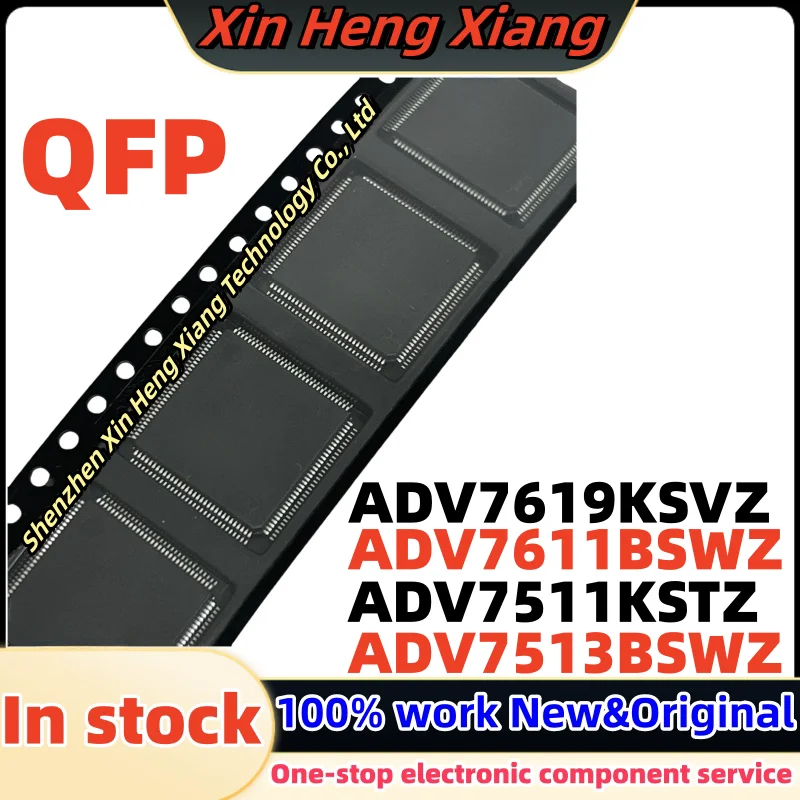 

(1pcs)ADV7511KSTZ ADV7611BSWZ ADV7513BSWZ ADV7619KSVZ ADV7611 BSWZ ADV7511 KSTZ ADV7513 BSWZ ADV7619 KSVZ QFP Chipset