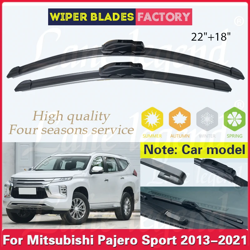 

Car Wiper Blades For Mitsubishi Pajero Sport 2013 - 2021 Windshield Windscreen Front Window Rain Brush 22"+18" Car Accessories