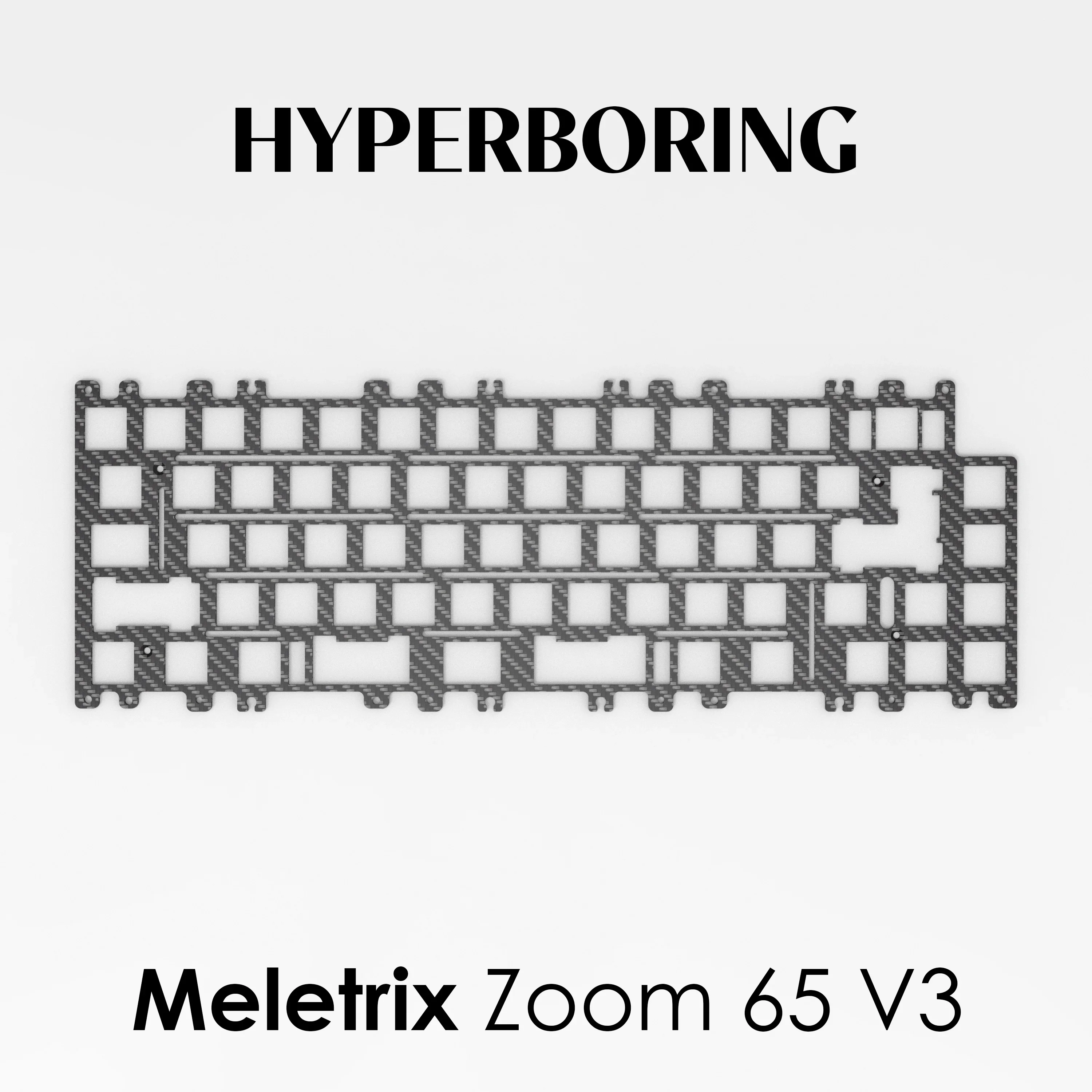 Meletrix Zoom65 V3 keyboard plate PP PC FR4 CF Brass Aluminum ( pcb-mount and plate-mount stabs )