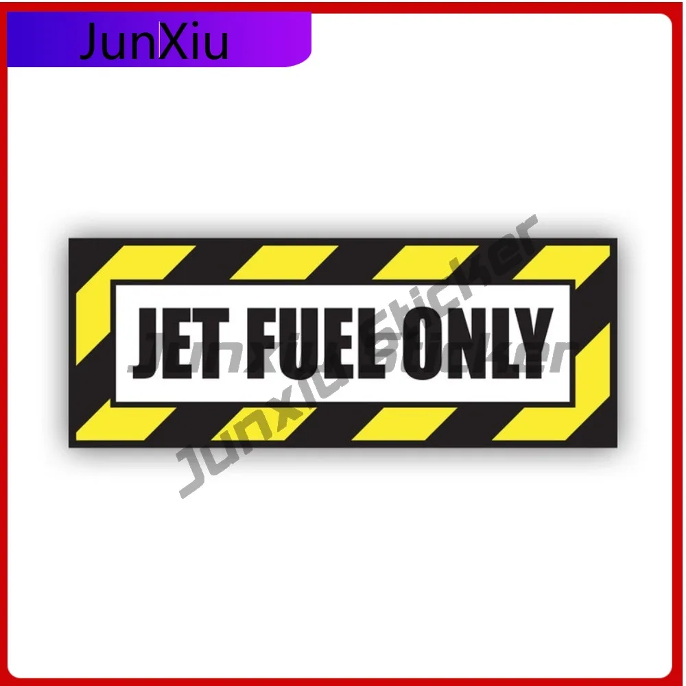 Unique Classic Jet Fuel Only Sticker Uv Protected Decals Warning Safety Cell Liquids Container Sticker Anti Scratch Weather