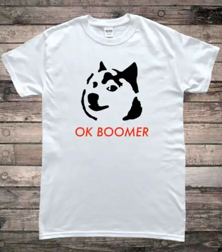 OK Boomer Doge Dog Millennial Meme T-Shirt