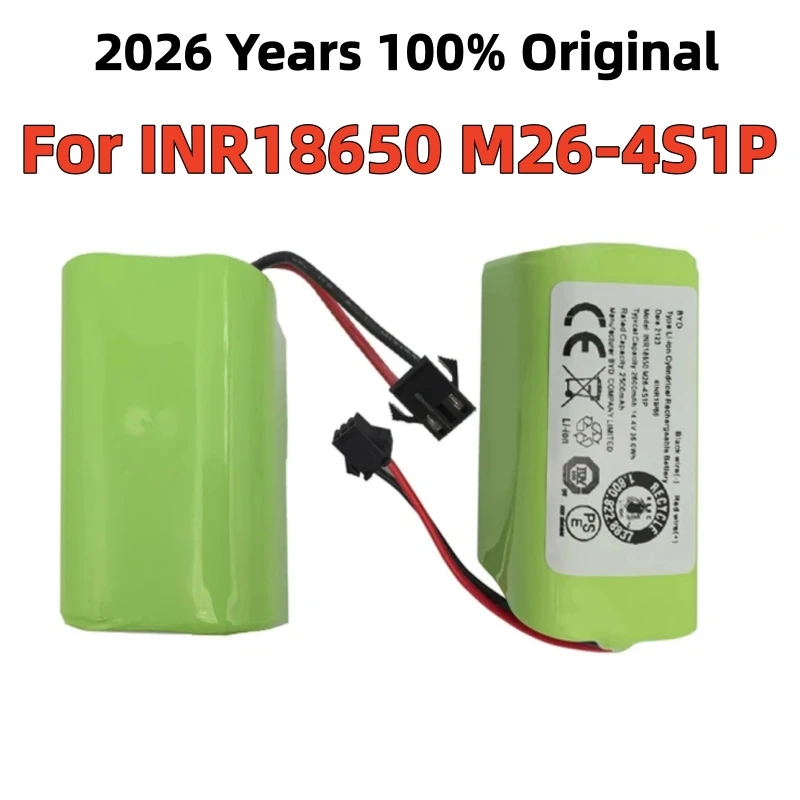 100% Original For INR18650 M26-4S1P battery 2600mAh High capacity For Cleaning robot battery BYD COMPANY LIMITED