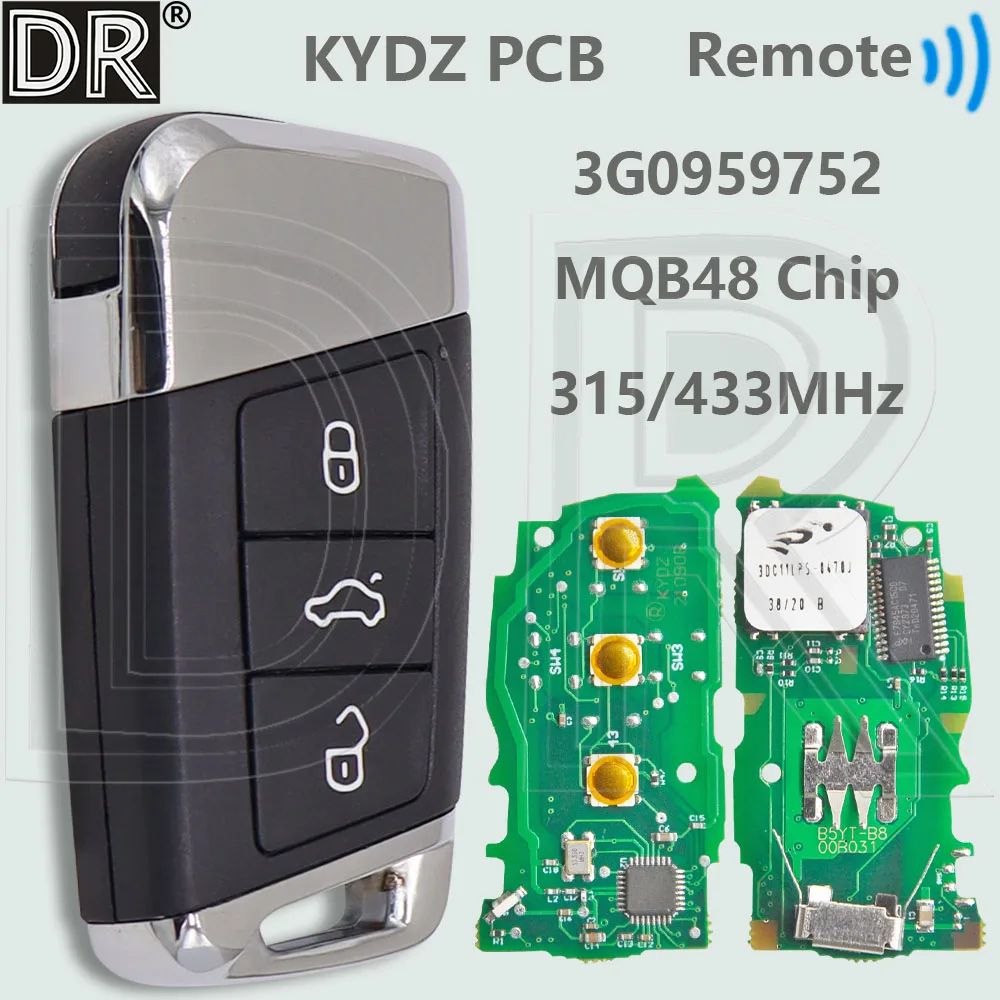 

DR 3G0959752 MQB48 Chip 315/433MHz Keyless Car Remote Key For VW Volkswagen Passat B8 Variant Superb Skoda A7 Magotan 2015-2019