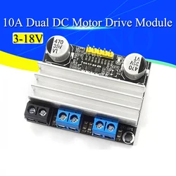 10A dual DC Motor Drive Module Forward and reverse PWM speed regulation dimming 3-18v low voltage high current