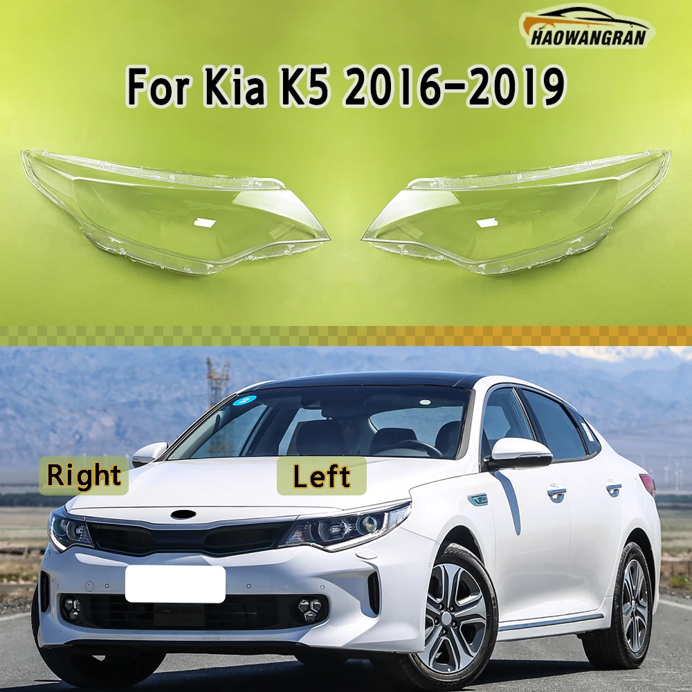 

Headlamp Lamp Shell Headlight Cover Transparent Lampshade Plexiglass Replace Original Lens For Kia K5 2016 2017 2018 2019