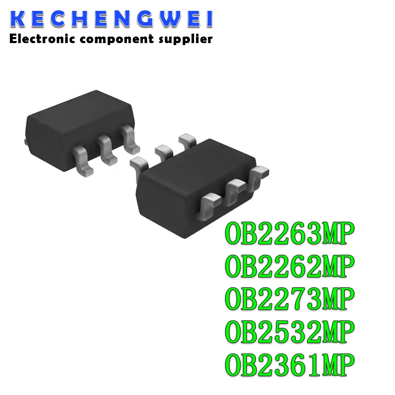 10pcs OB2263MP SOT23-6 OB2263 SOT OB2263AMP SMD PL3563 OB2273MP OB2273 OB2262MP OB2262 OB2532MP OB2532 OB2361MP OB2361