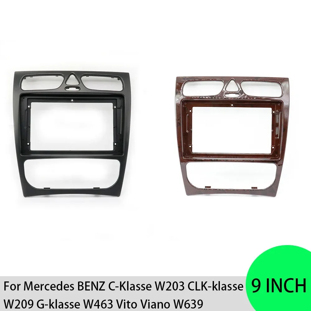 For Mercedes BENZ C-Klasse W203 CLK-klasse W209 G-klasse W463 Vito Viano W639 9inch Car Radio Fascia Frame Dashboard Mount Trim