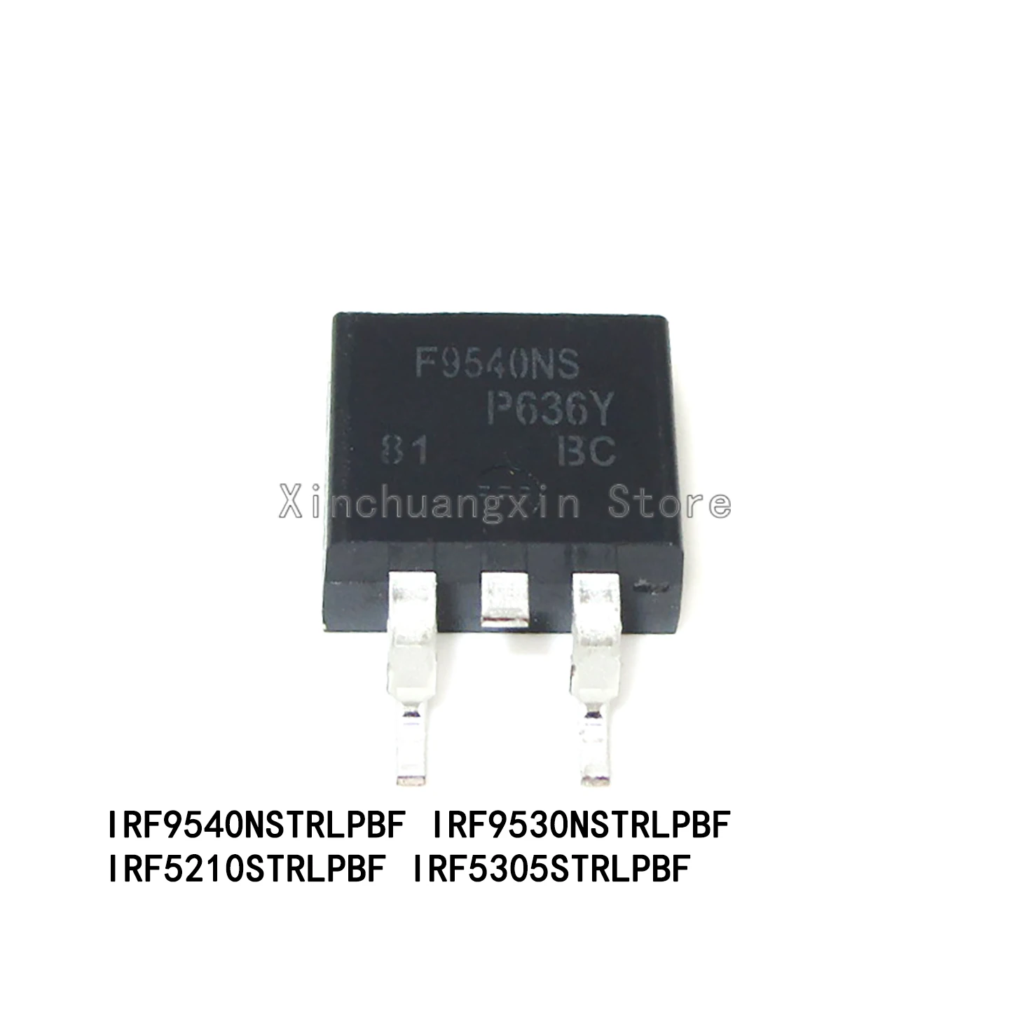 5PCS IRF9540NS F9530NS F5210S F5305STRLPB TO-263 P-channel MOSFET