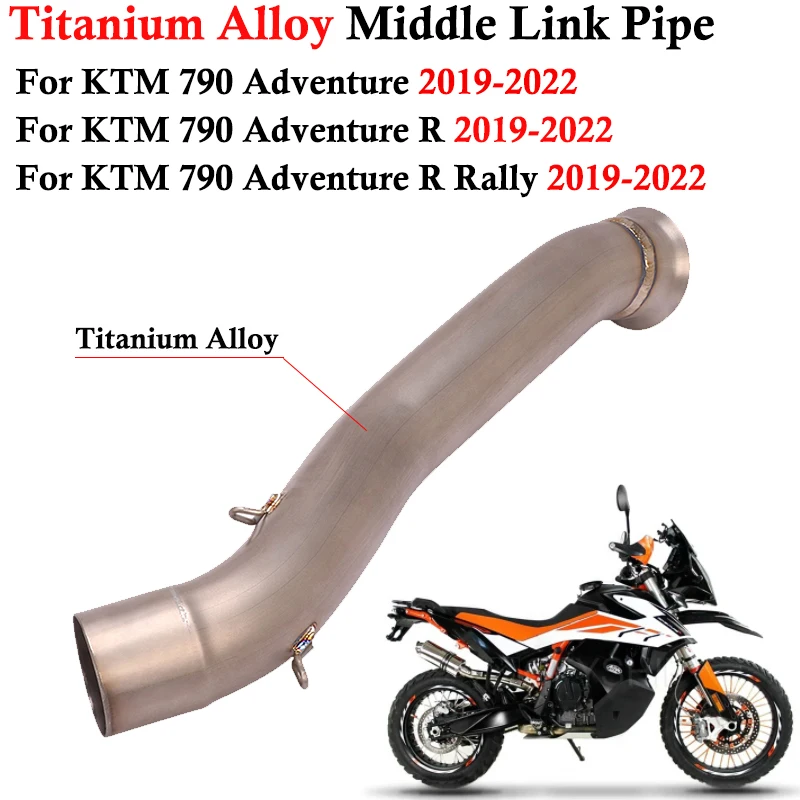 

Titanium Alloy For KTM 790 Adventure / R 790 Adventure R Rally 790 ADV 2019-2022 Motorcycle Exhaust Escape Muffler Mid Link Pipe