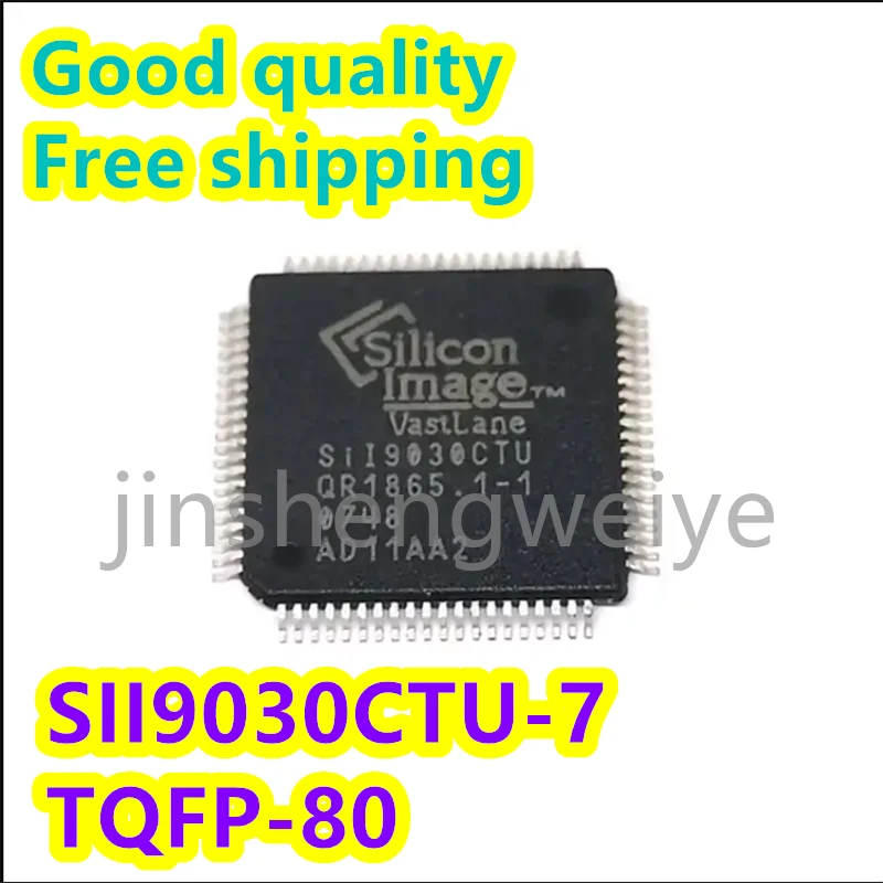 

1~30PCS SII9030CTU-7 SIL9030CTU-7 SI19030CTU-7 TQFP80 Transceiver Chip IC Good Quality In Stock