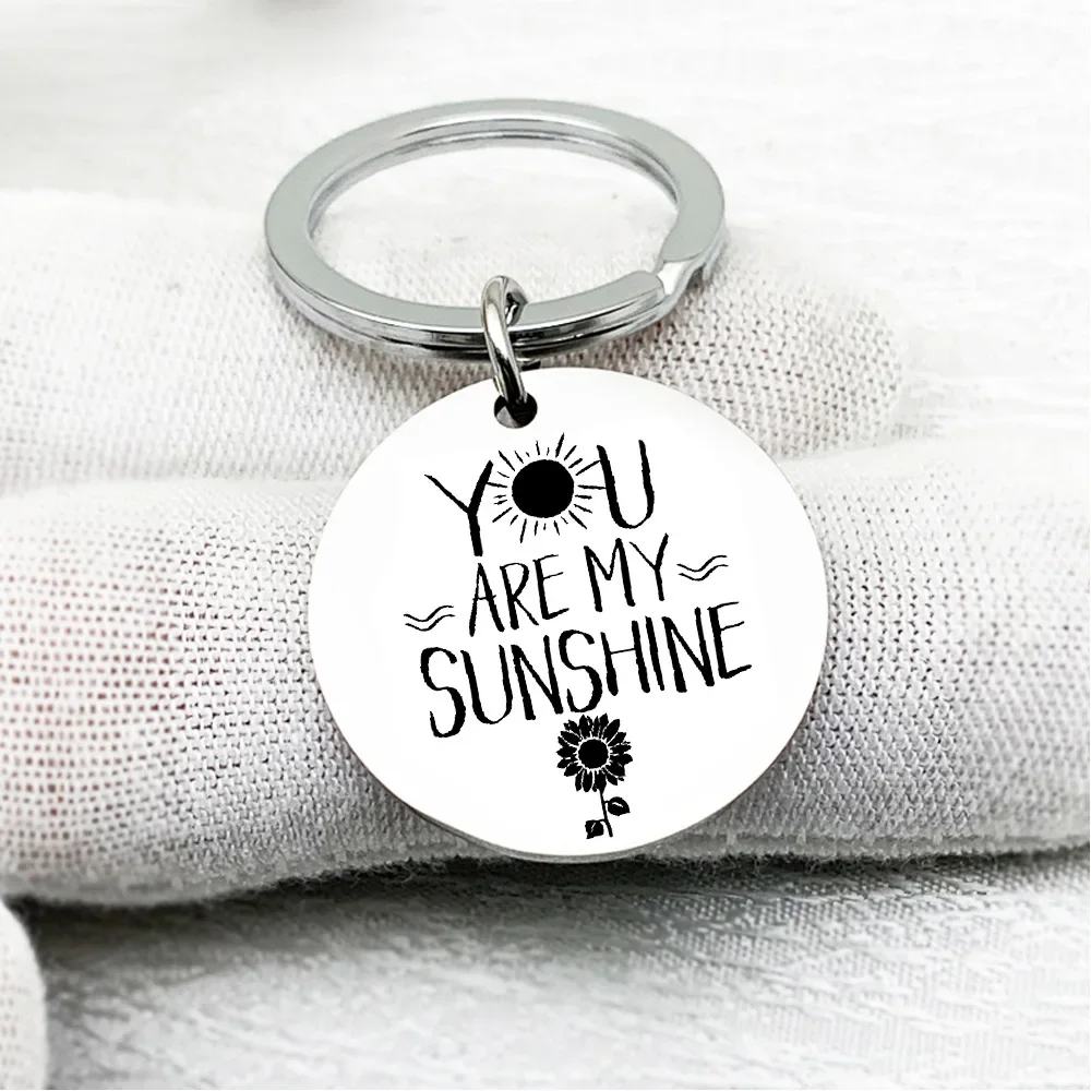 New Inpirational Mantra Lovers Couple Keychain Pendant  Husband Wife Birthday Key Chain Keyrings You Are My Sunshine