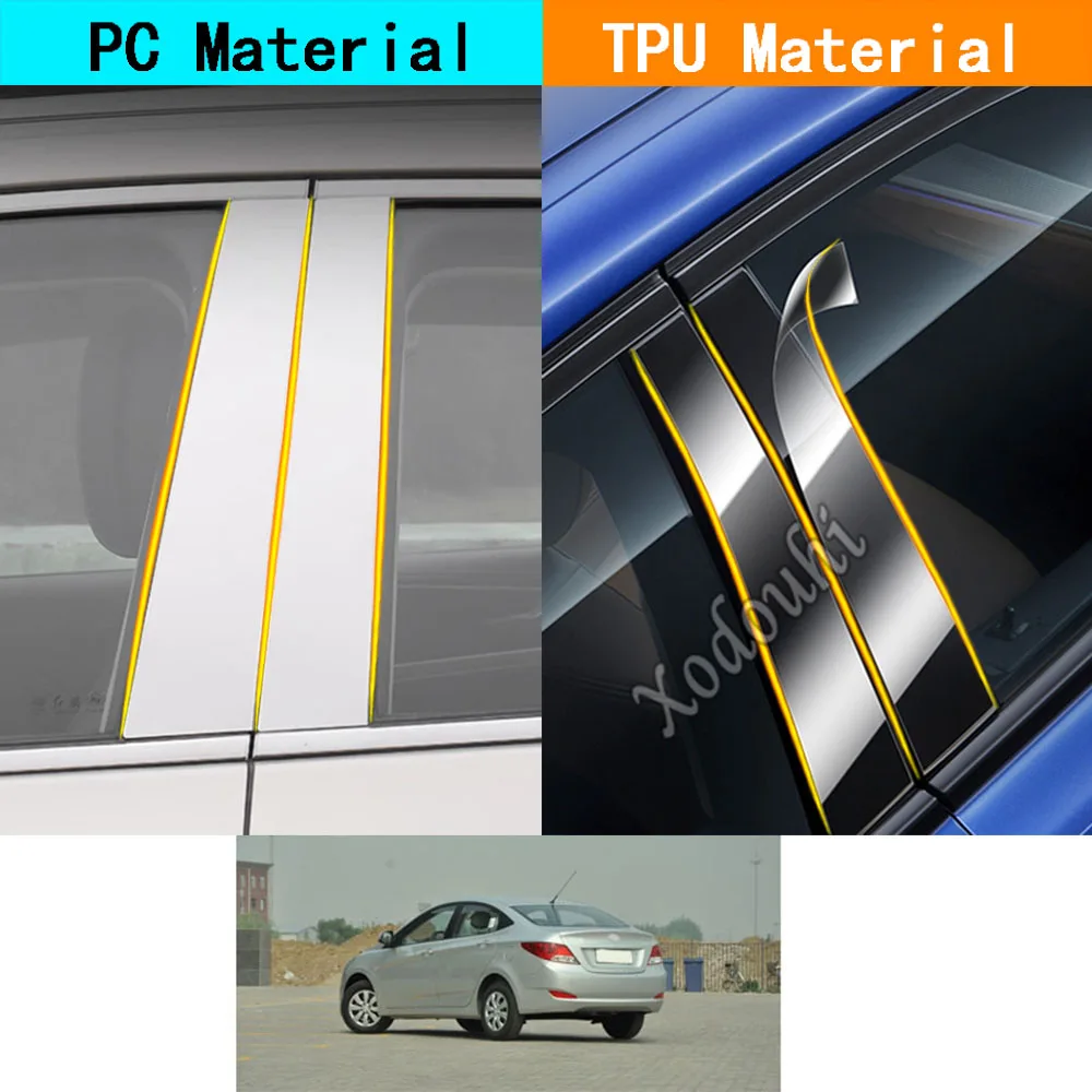 

Car TPU/Glossy Mirror Pillar Post Cover Door Window Sticker 8pcs For Hyundai Verna Sedan 2010 2011 2012 2013 2014 2015 2016
