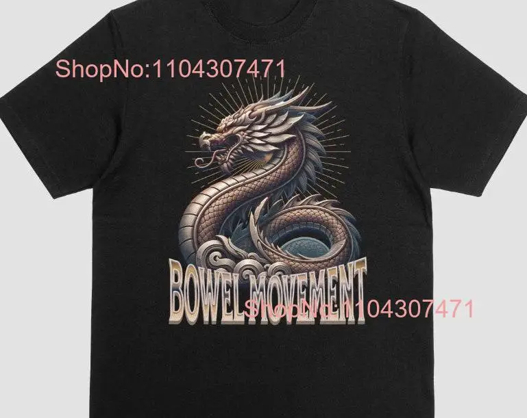 Bowel Movement Dragon T Shirt Oddly Specific Ironic Weirdcore Inappropriate Meme Offensive Unhinged long or short sleeves