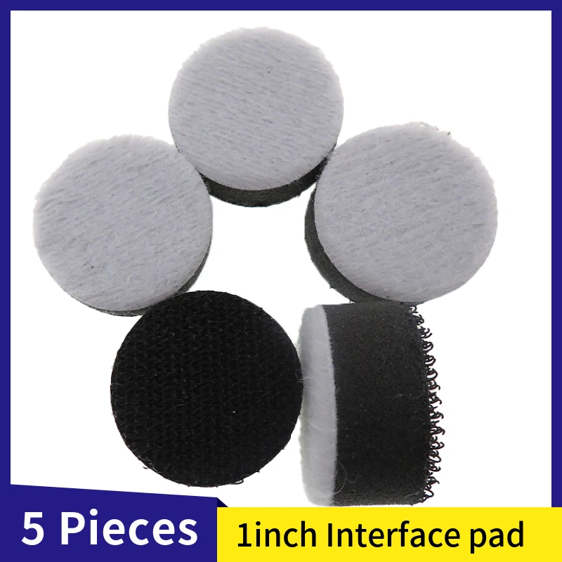 5 Pcs 1 Inch Cushion Hook Loop Interface pad 25mm Soft Foam Layer Buffering Pad for Drill Rotry Tools Backing Plate Sanding Disc