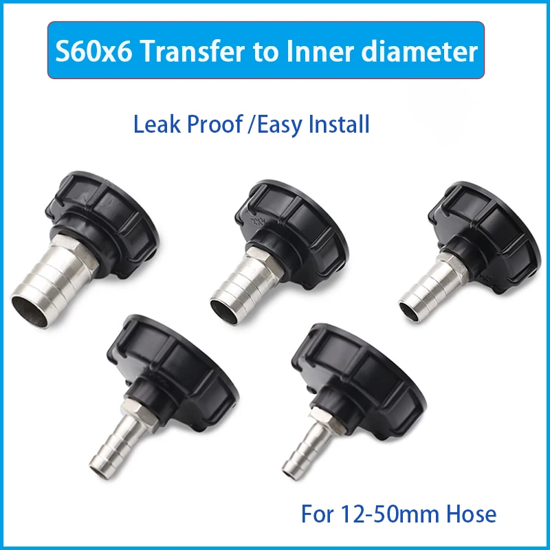 IBC Tank Accessories S60X6 Thread Adapter PP 304 Stainless Steel Hose Barb Fitting 12‑50mm for Water Irrigation Storage Containe