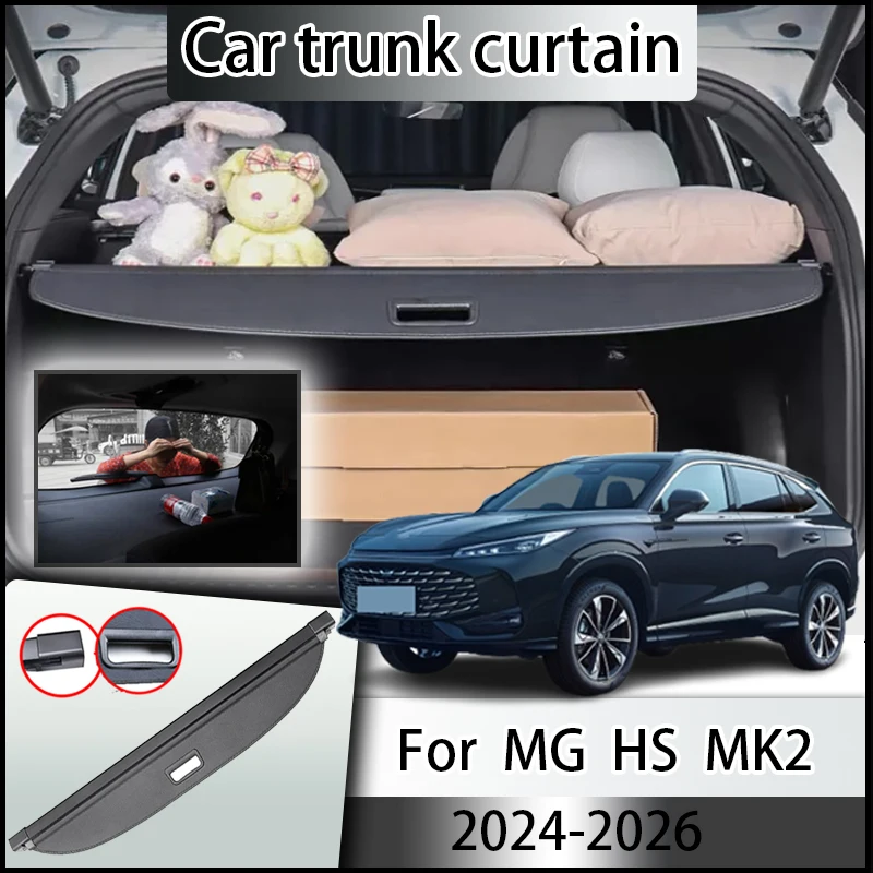 

Cars Trunk Cover Curtain For MG HS Car Accessories 2024 MK2 2025 2026 Auto Rear Boot Curtain Tail Box Storage Partition Tools