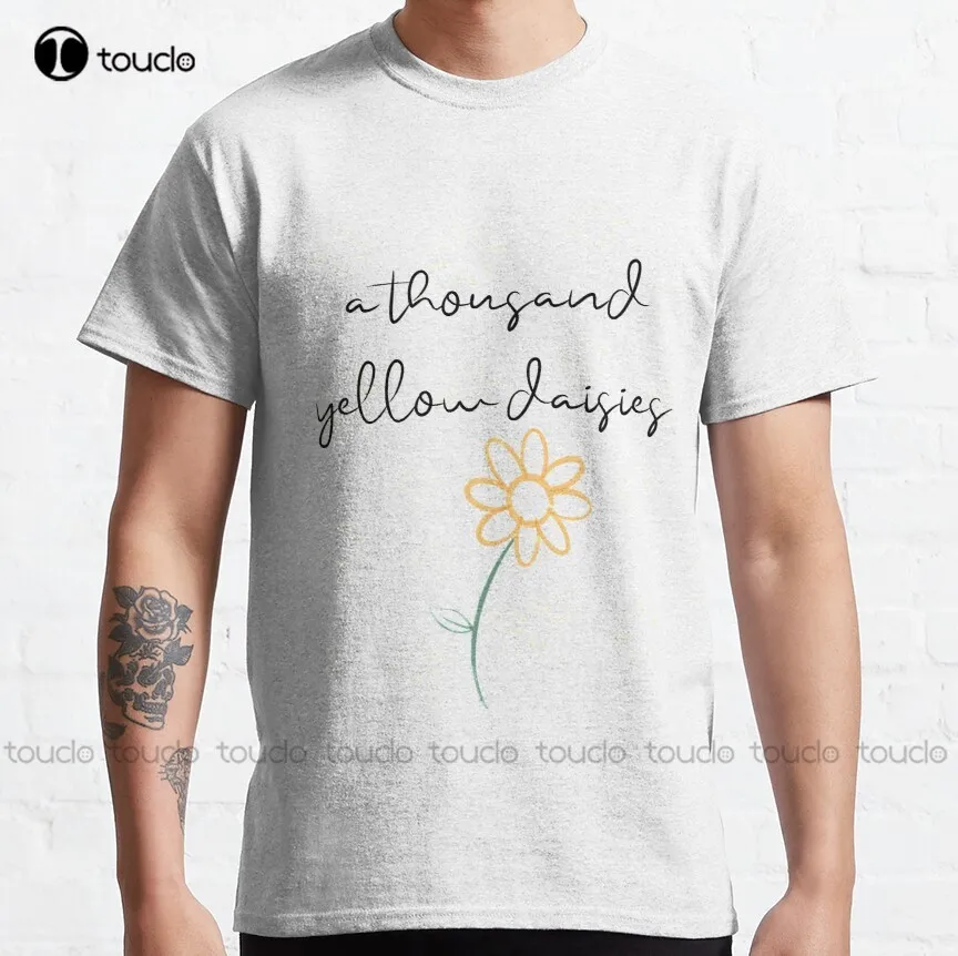 A Thousand Yellow Daisies Classic T-Shirt Gilmore Girls Shirts For Girls Custom Aldult Teen Unisex Digital Printing Tee Shirts