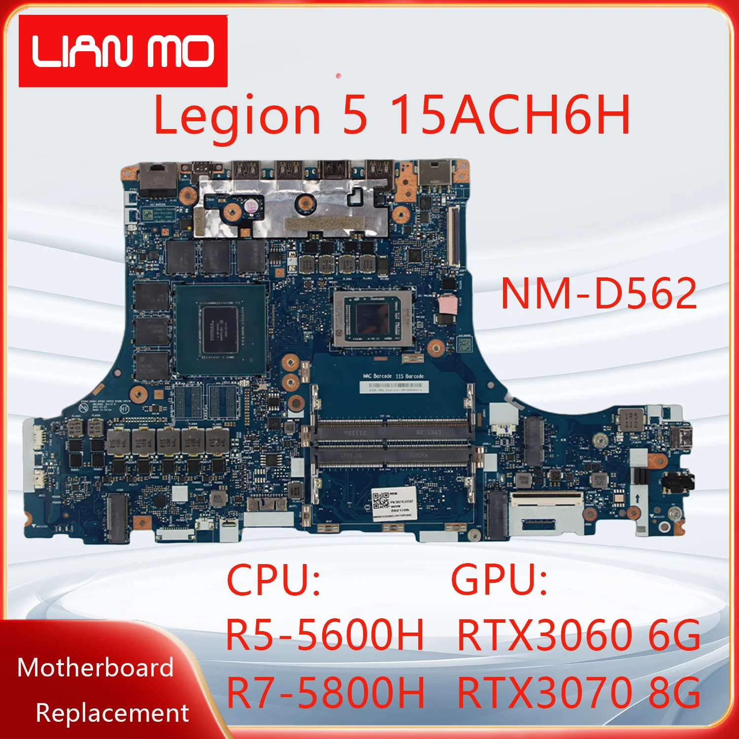 NM-D562 For Lenovo Legion 5 15ACH6H Laptop Motherboard R5-5600H R7-5800H RTX3060 6G RTX3070 8G 5B21C22562 Notebook Mainboard