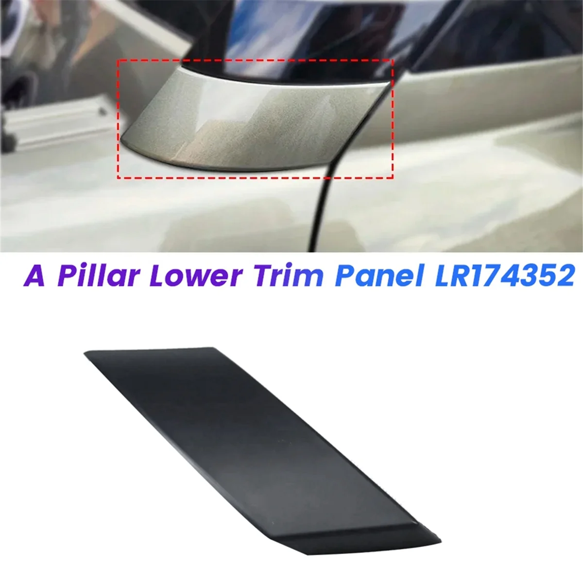 Left Front A Pillar Lower Trim Panel LR174352 for Land Rover Defender 20-2023 Exterior Pillar Decorative Cover LR161362